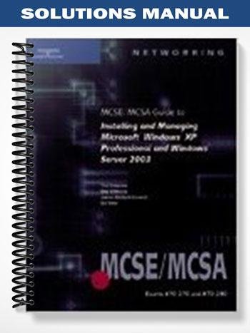 SolutionsManualfor70-27070-290MCSEMCSAGuidetoInstallingandManagingMicrosoftWindowsXPProfessionaland.jpg
