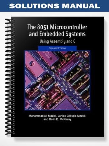 Solutions_Manual_for_8051_Microcontroller_and_Embedded_Systems_2nd_Edition_by_Muhammad_Ali_Mazidi.jpg
