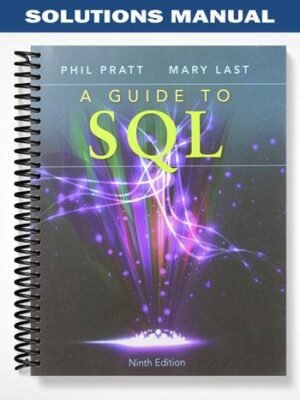 Solutions Manual for A Guide to SQL 9th Edition by Pratt