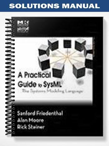 Solutions_Manual_for_A_Practical_Guide_to_SysML_The_Systems_Modeling_Language_1st_Edition_by_Friedenthal.jpg