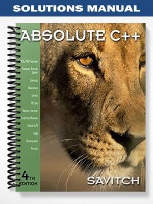 Solutions Manual for Absolute C++ 4th Edition by Savitch