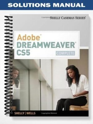 Solutions Manual for Adobe Dreamweaver CS5 Complete 1st Edition by Shelly
