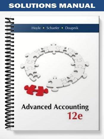 Solutions_Manual_for_Advanced_Accounting_12th_Edition_by_Hoyle.jpg