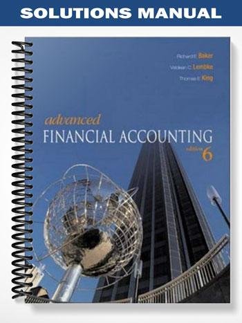 Solutions_Manual_for_Advanced_Financial_Accounting_6th_Edition_by_Baker.jpg