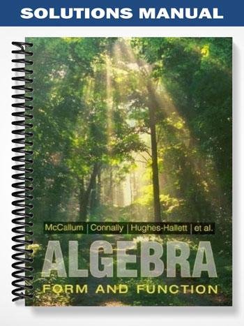 Solutions_Manual_for_Algebra_Form_and_Function_1st_Edition_by_McCallum.jpg