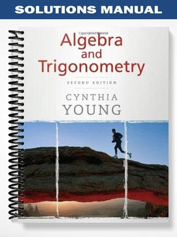 Solutions_Manual_for_Algebra_and_Trigonometry_2nd_Edition_by_Young.jpg