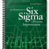 Solutions Manual for An Introduction to Six Sigma and Process Improvement 2nd Edition by Evans