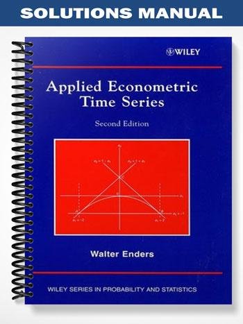 Solutions_Manual_for_Applied_Econometric_Time_Series_2nd_Edition_by_Enders.jpg