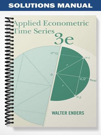 Solutions_Manual_for_Applied_Econometric_Times_Series_3rd_Edition_by_Enders.jpg