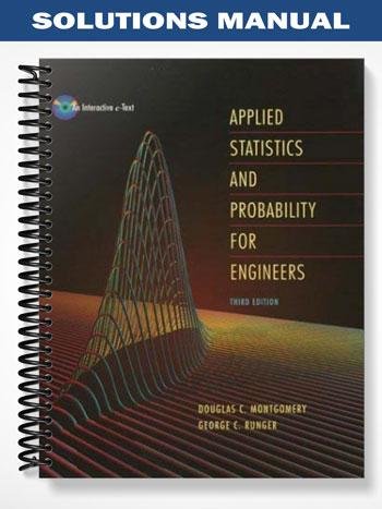Solutions_Manual_for_Applied_Statistics_and_Probability_for_Engineers_3rd_Edition_by_Montgomery.jpg