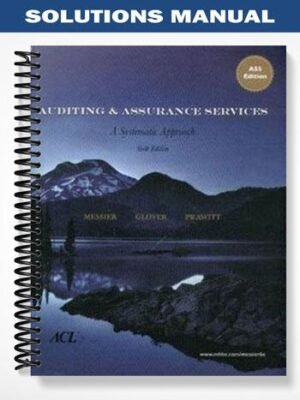 Solutions Manual for Auditing & Assurance Services 6th Edition by Louwers
