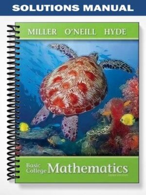Solutions Manual for Basic College Mathematics 3rd Edition by Miller