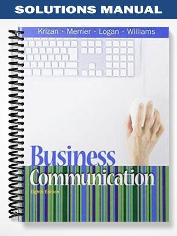 Solutions_Manual_for_Business_Communication_8th_Edition_by_Krizan.jpg