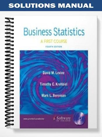 Solutions_Manual_for_Business_Statistics_A_First_Course_4th_Edition_by_Levine.jpg