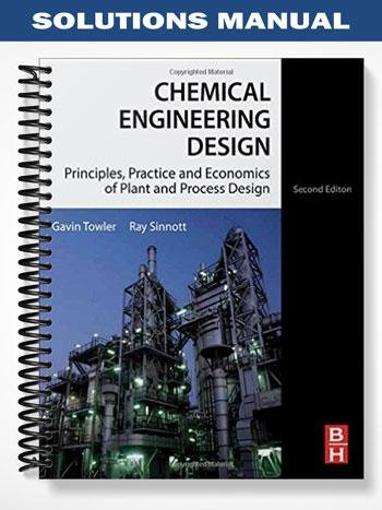 Solutions_Manual_for_Chemical_Engineering_Design_2nd_Edition_by_Towler.jpg