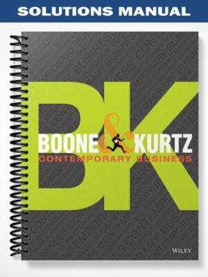 Solutions Manual for Contemporary Business 16th Edition by Boone