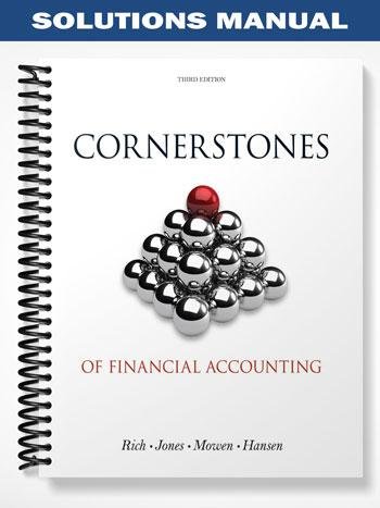 Solutions_Manual_for_Cornerstones_of_Financial_Accounting_3rd_Edition_by_Rich.jpg