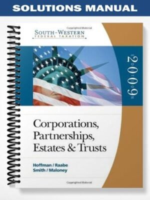 Solutions Manual for Corporations Partnerships Estates and Trusts 32nd Edition by Hoffman