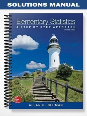 Solutions Manual for Elementary Statistics A Step by Step Approach 9th Edition by Bluman