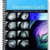 Solutions Manual for Encounter Earth Interactive Geoscience Explorations 1st Edition by Steve Kluge