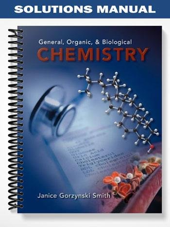 Solutions_Manual_for_General_Organic_and_Biological_Chemistry_1st_Edition_by_Janice_Gorzynski_Smith.jpg