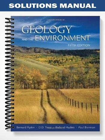 Solutions_Manual_for_Geology_and_the_Environment_5th_Edition_by_Pipkin.jpg