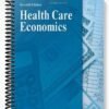 Solutions Manual for Health Care Economics 7th Edition by Feldstein