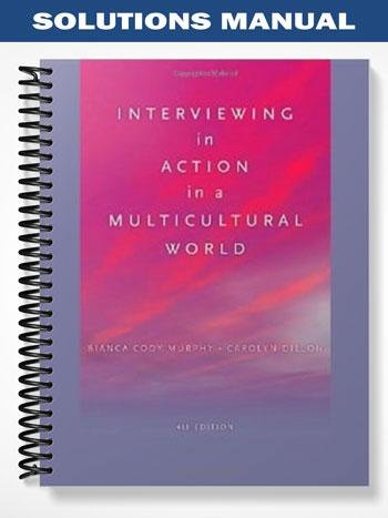 Solutions_Manual_for_Interviewing_in_Action_in_a_Multicultural_World_4th_Edition_by_Murphy.jpg