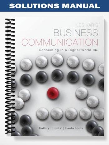 Solutions_Manual_for_Lesikars_Business_Communication_Connecting_in_a_Digital_World_13th_Edition_by_Rentz.jpg