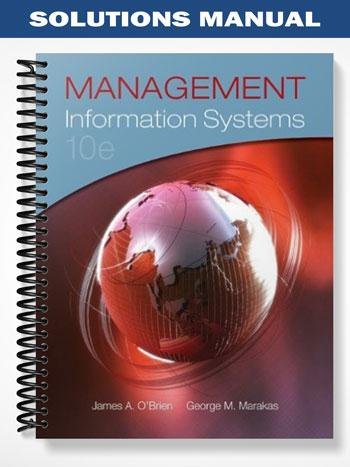 Solutions_Manual_for_Management_Information_Systems_10th_Edition_by_OBrien.jpg