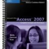 Solutions Manual for Microsoft Office Access 2007 Complete Concepts and Techniques 1st Edition by Shelly