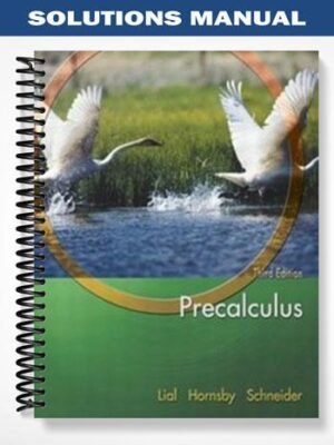 Solutions Manual for Precalculus 3rd Edition by Lial