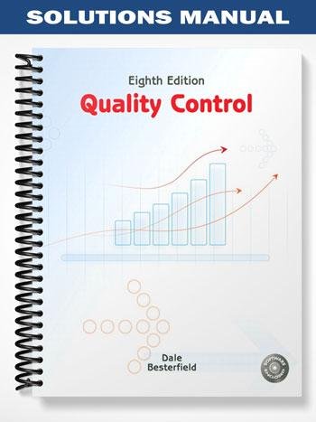 Solutions Manual for Quality Control 8th Edition by Besterfield