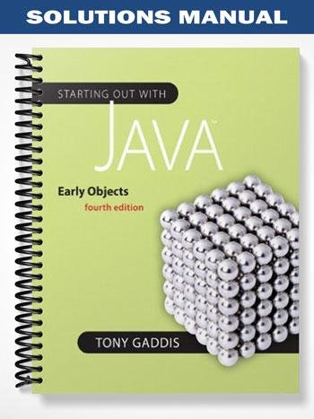 Solutions_Manual_for_Starting_Out_with_Java_Early_Objects_4th_Edition_by_Tony_Gaddis.jpg