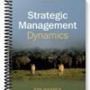 Solutions Manual for Strategic Management Dynamics 1st Edition by Warren