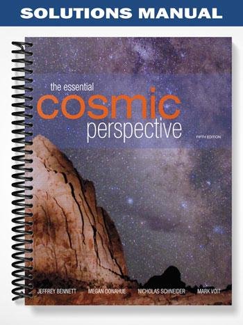 Solutions_Manual_for_The_Essential_Cosmic_Perspective_with_Mastering_Astronomy_5th_Edition_by_Bennett.jpg