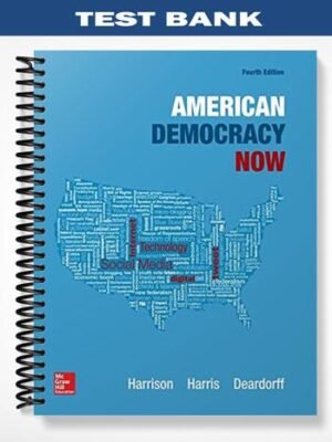 Test Bank for American Democracy Now 4th Edition by Harrison
