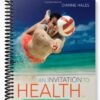Test Bank for An Invitation to Health 15th Edition by Dianne Hales