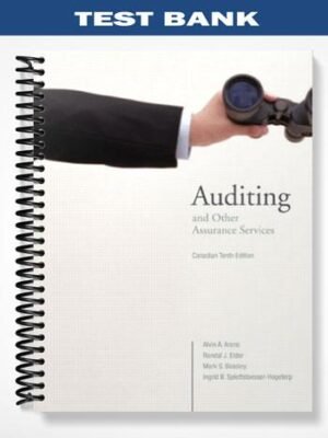 Test Bank for Auditing and Other Assurance Services Canadian Tenth Edition 10th Edition by Arens