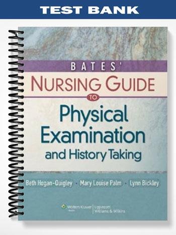 Test_Bank_for_Bates_Nursing_Guide_to_Physical_Examination_and_History_Taking_1st_Edition_by_Hogan-Quigley.jpg