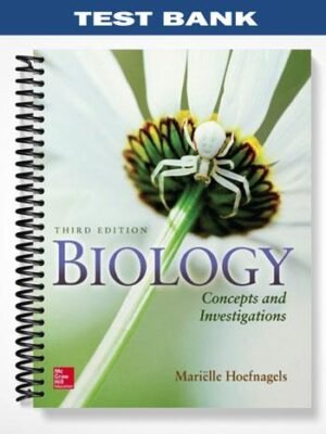 Test Bank for Biology Concepts and Investigations 3rd Edition by Hoefnagels