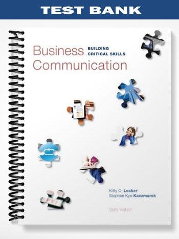 Test_Bank_for_Business_Communication_Building_Critical_Skills_6th_Edition_by_Locker.jpg