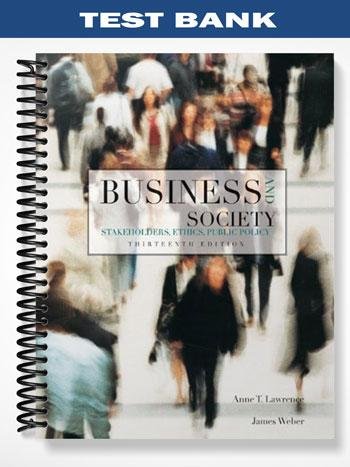 Test_Bank_for_Business__Society_Stakeholders_Ethics_Public_Policy_13th_Edition_by_Lawrence.jpg