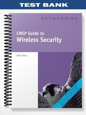 Test_Bank_for_CWSP_Guide_to_Wireless_Security_1st_Edition_by_Mark_Ciampa.jpg