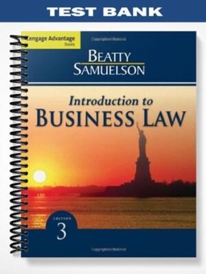 Test Bank for Cengage Advantage Books Introduction to Business Law 3rd Edition by Beatty