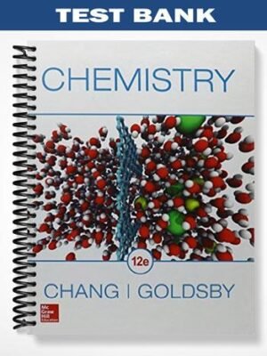 Test Bank for Chemistry 12th Edition by Chang