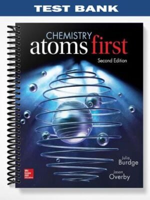 Test Bank for Chemistry Atoms First 2nd Edition by Burdge