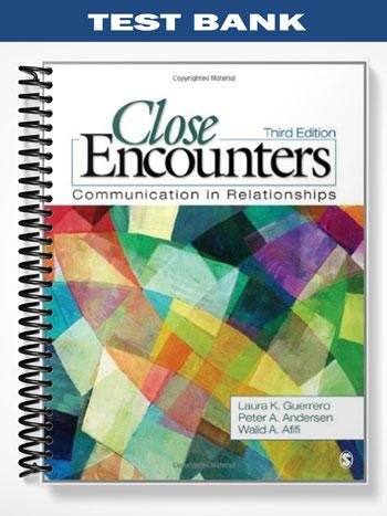 Test_Bank_for_Close_Encounters_Communication_in_Relationships_3rd_Edition_by_Guerrero.jpg