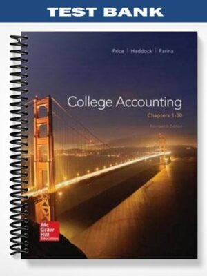 Test Bank for College Accounting 14th Edition by Price