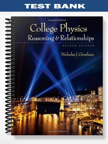 Test_Bank_for_College_Physics_Reasoning_and_Relationships_2nd_Edition_by_Nicholas_Giordano.jpg